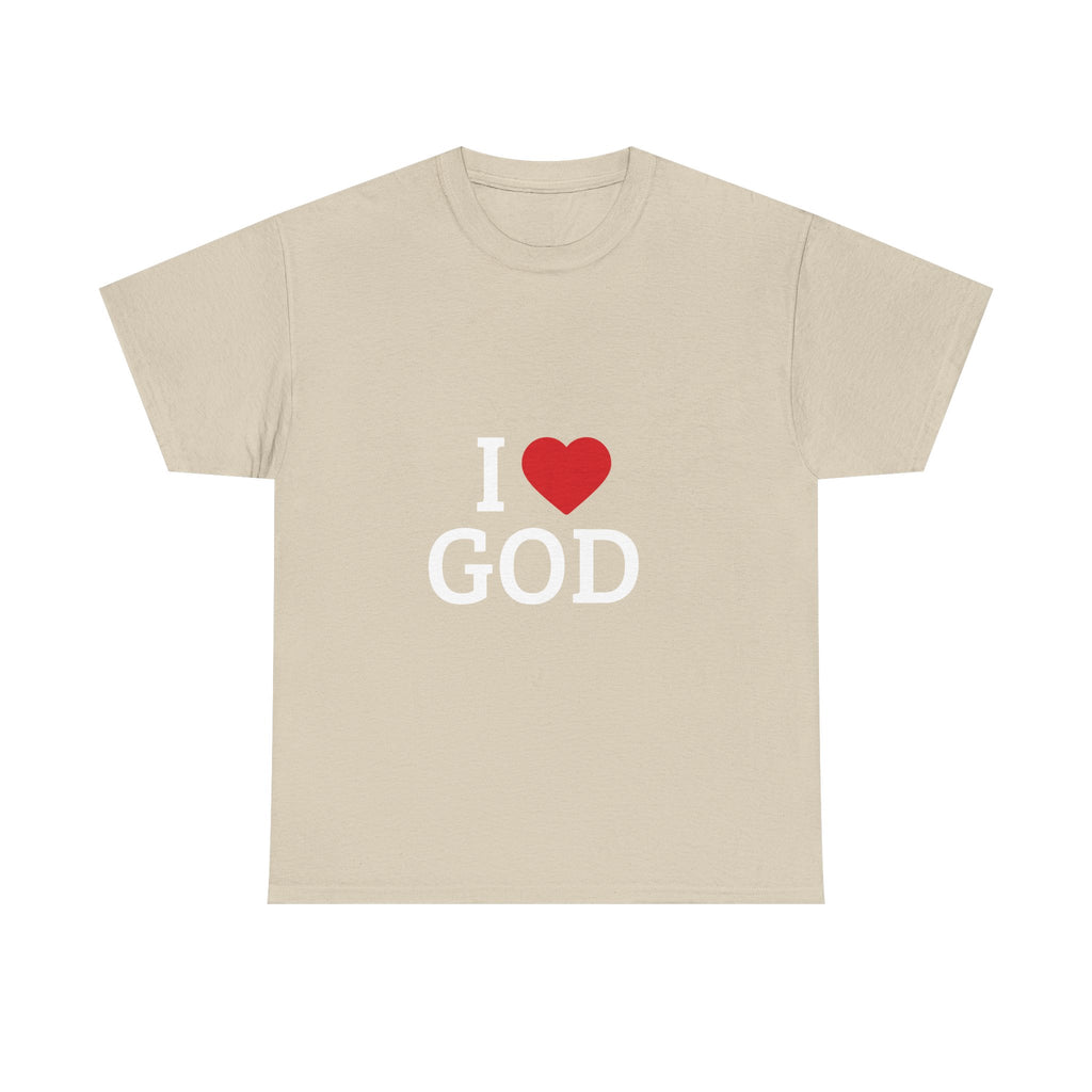 I Love God T-Shirt