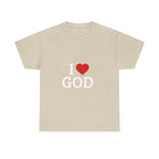 I Love God T-Shirt