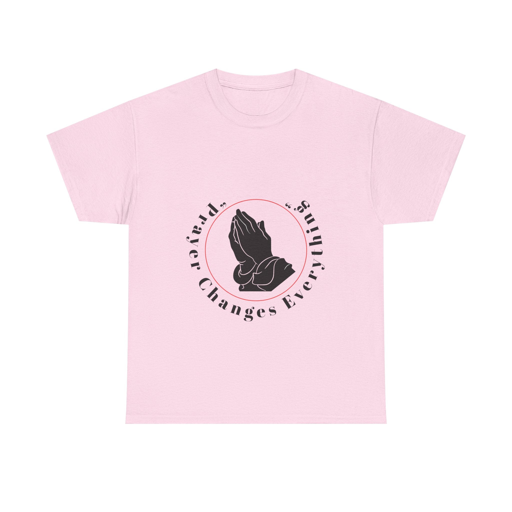 Prayer Changes Everything Tshirt
