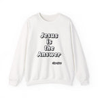 Jesus is the answer Sweatshirt