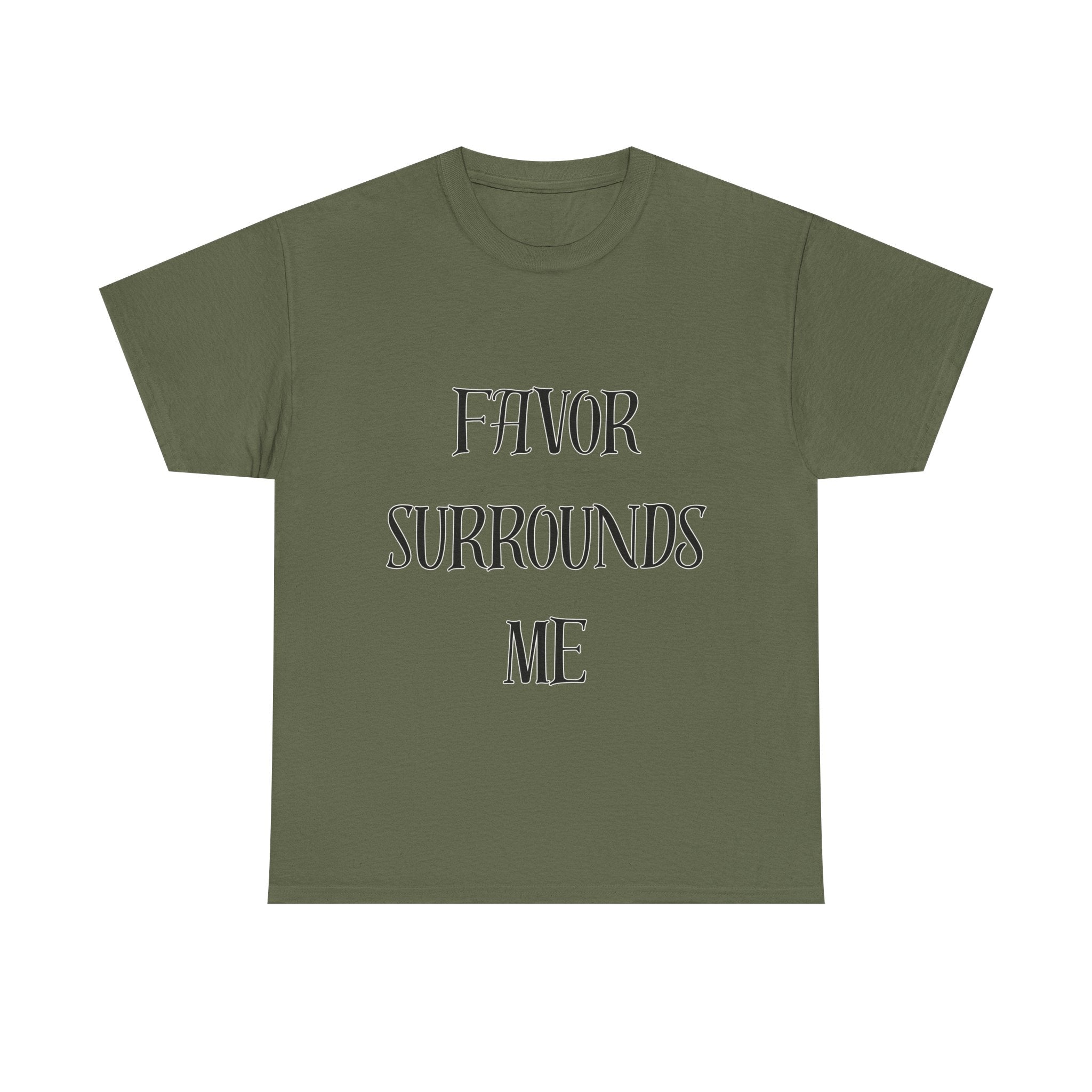 Favor Surrounds Me T-Shirt