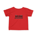 Walking in faith Infant T-Shirt