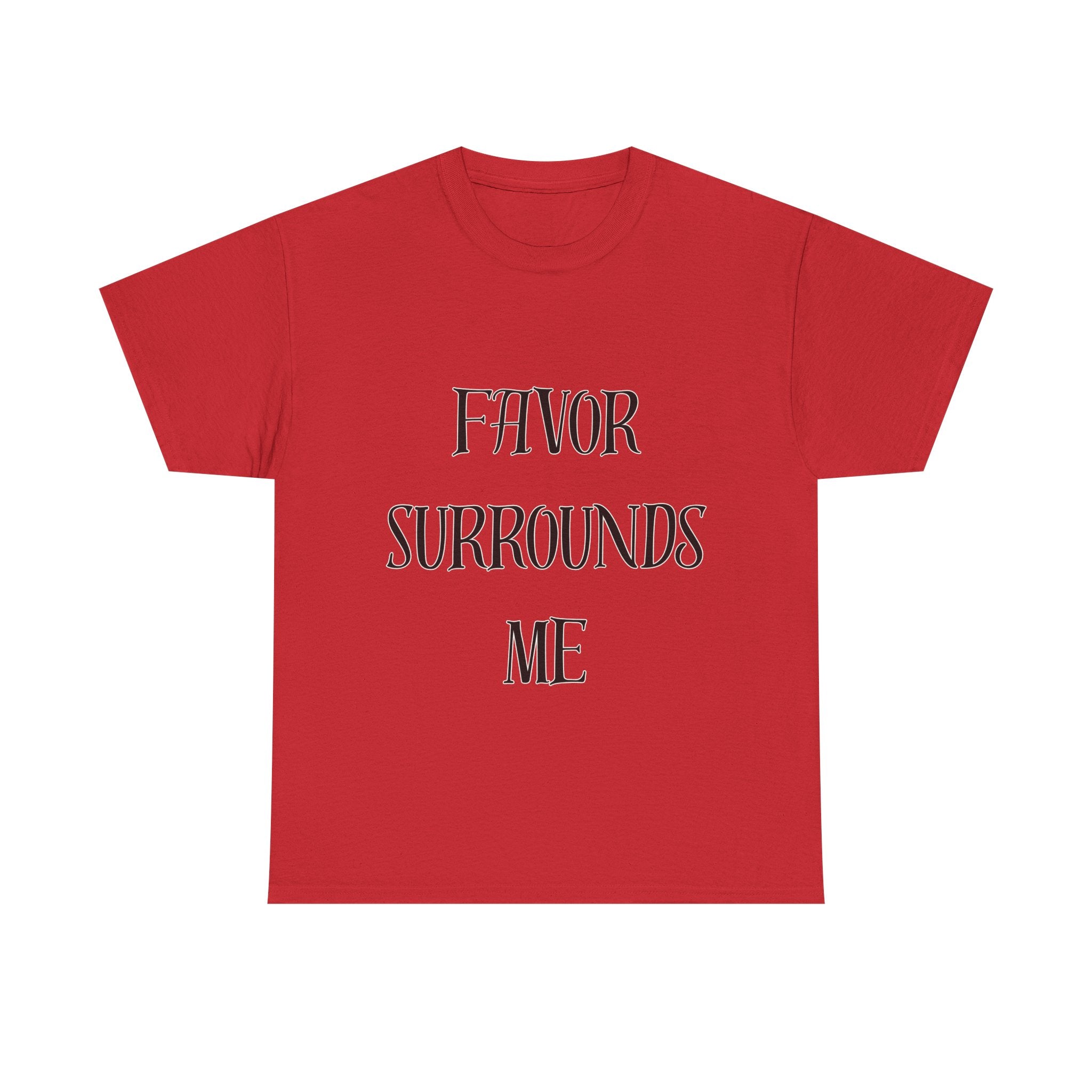 Favor Surrounds Me T-Shirt