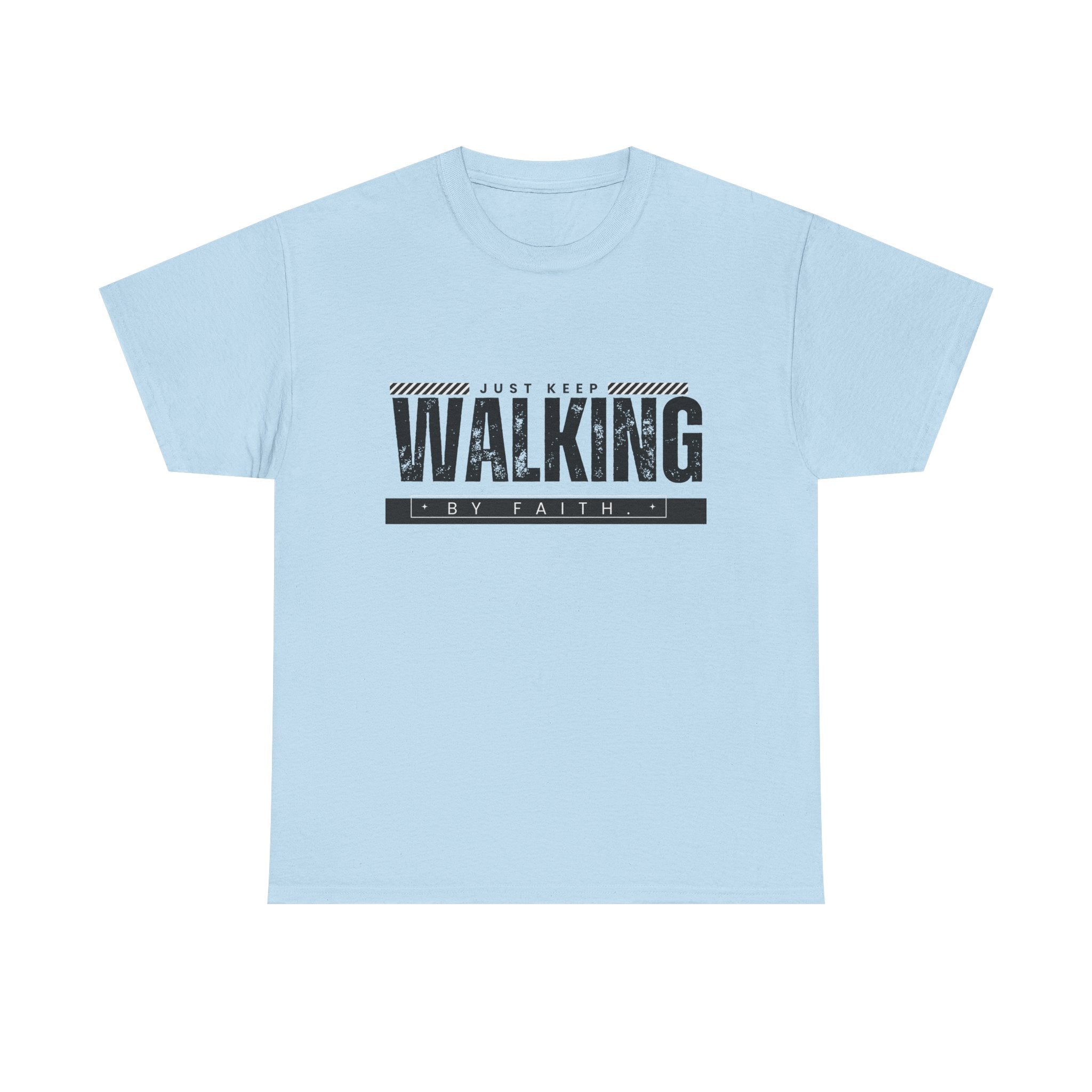 Walking by Faith T-shirt