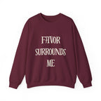 Favor Surrounds Me Sweatshirt
