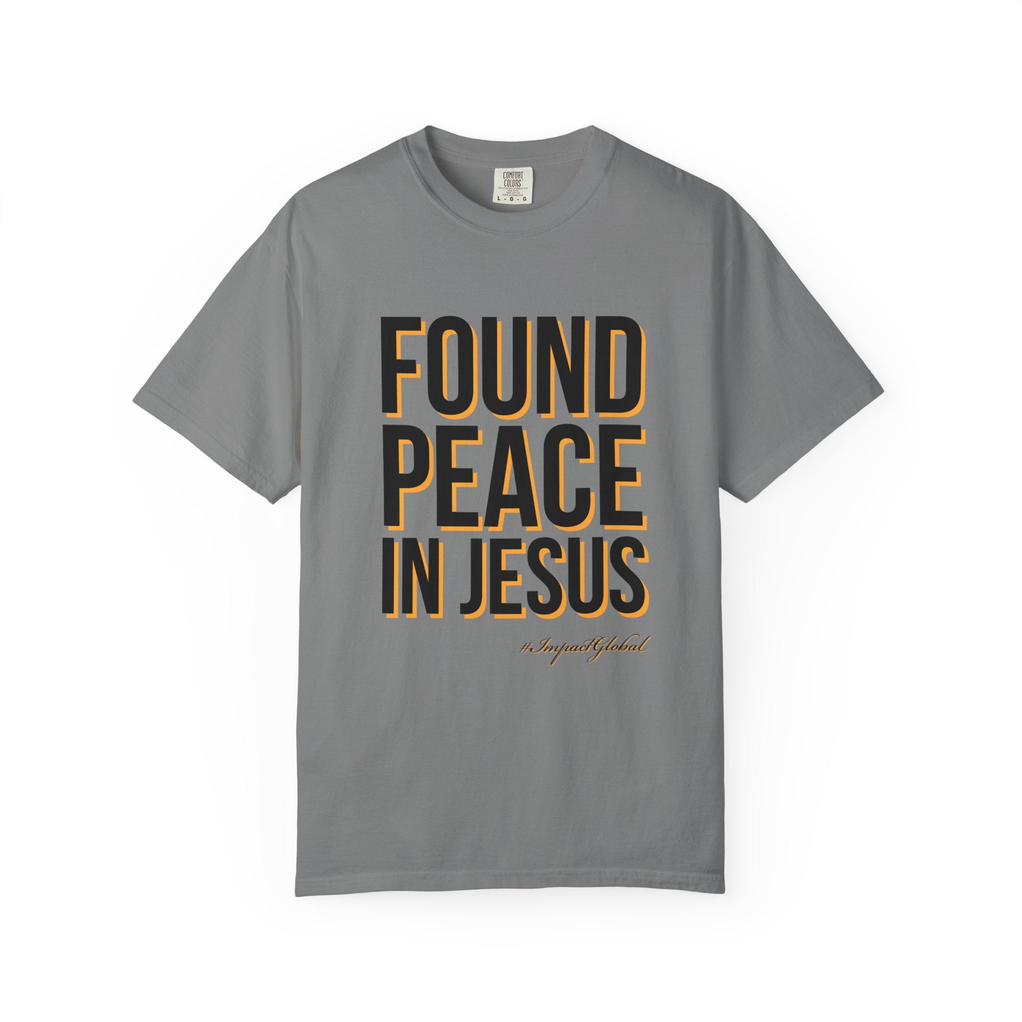 Found Peace in Jesus T-shirt