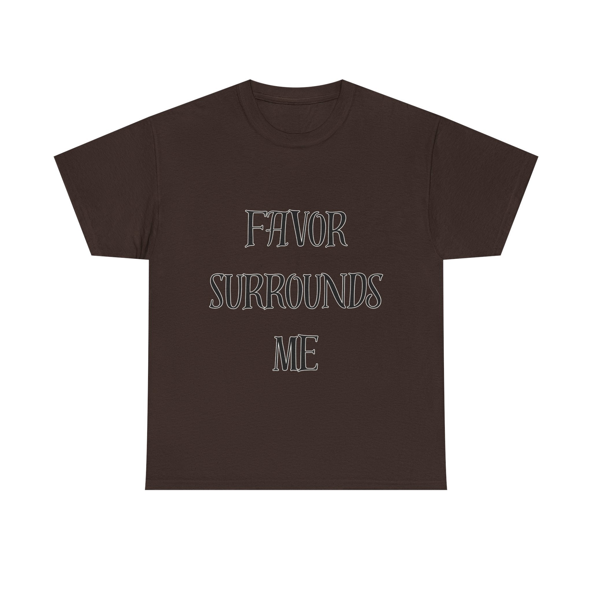 Favor Surrounds Me T-Shirt