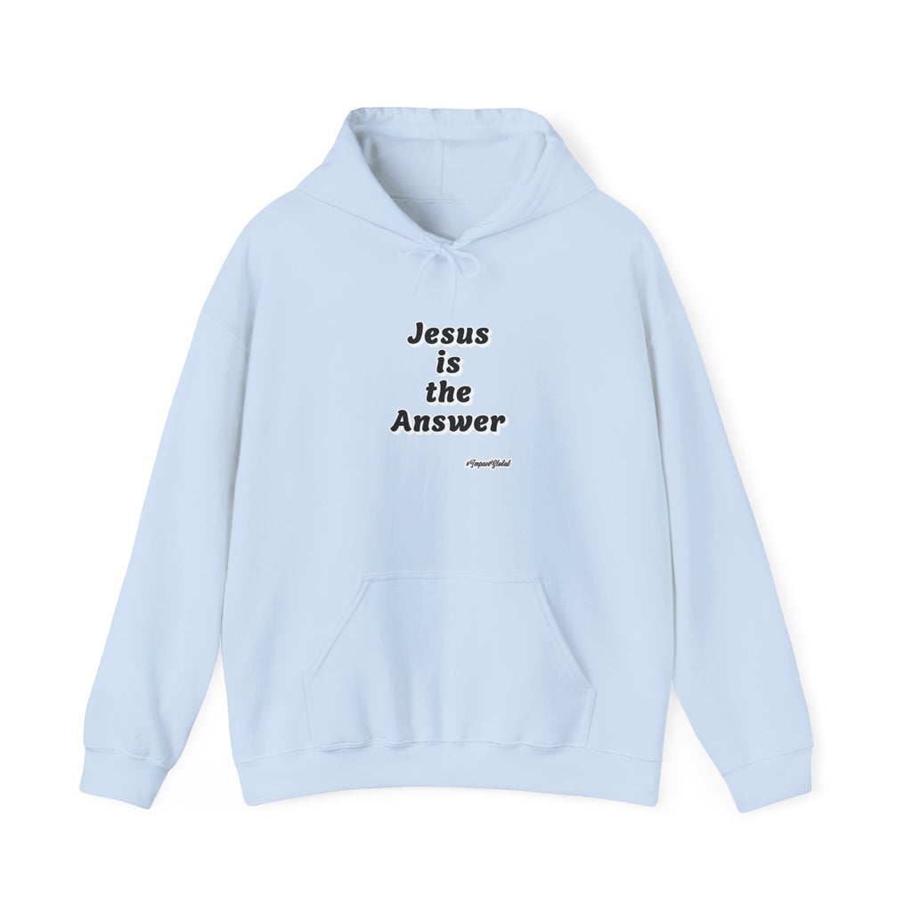 Christian Jesus is the answer Hoodie