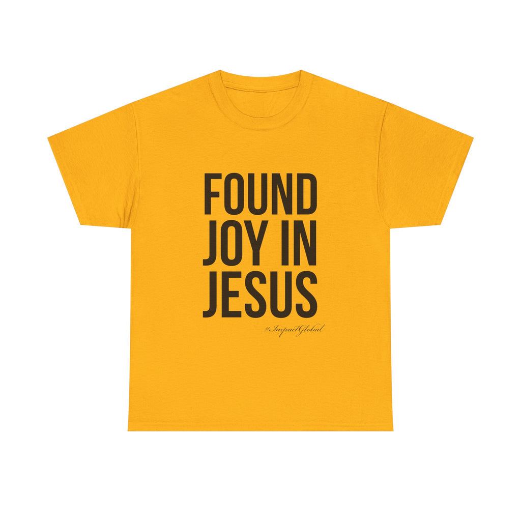Found Joy in Jesus T-shirt