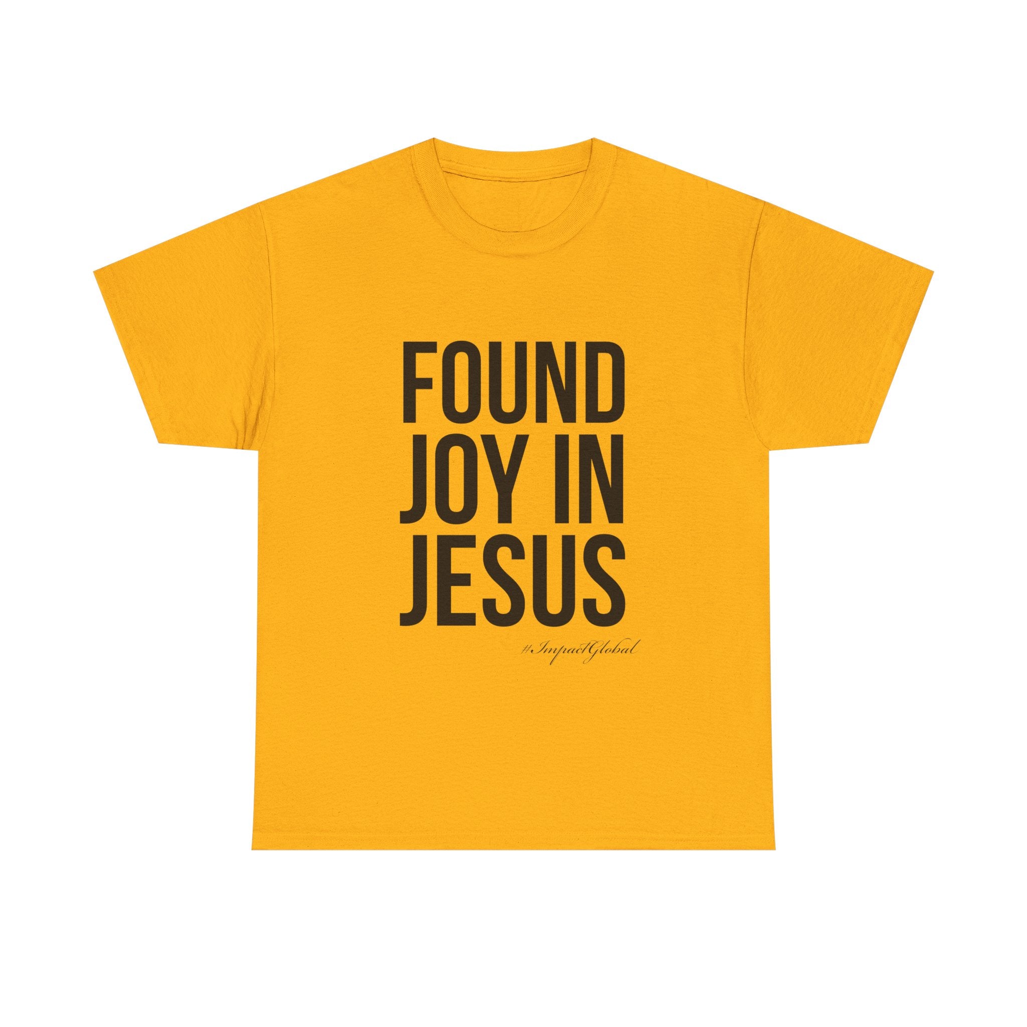 Found Joy in Jesus T-shirt