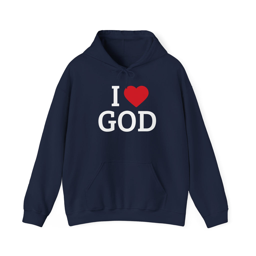 I Love God Hoodie