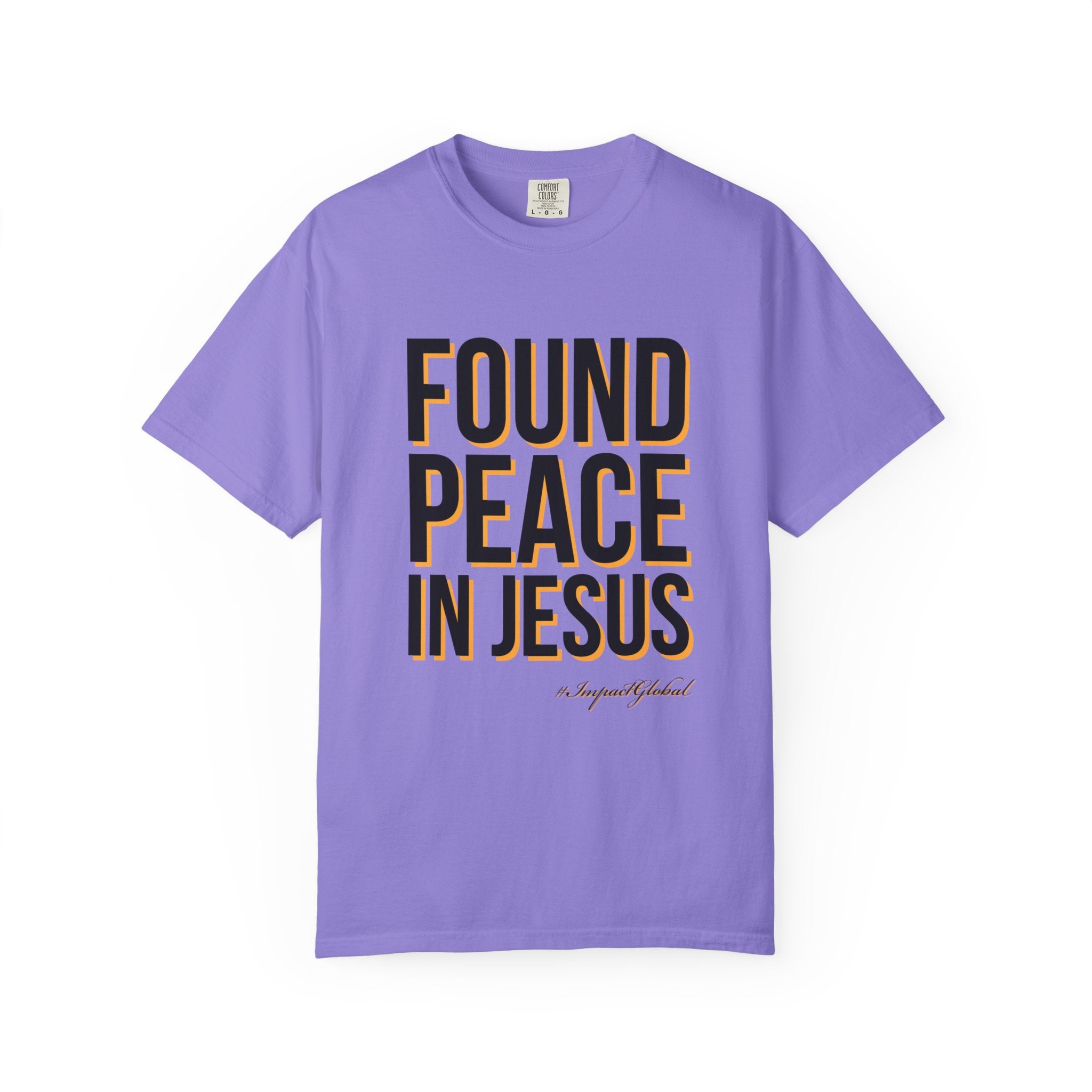 Found Peace in Jesus T-shirt