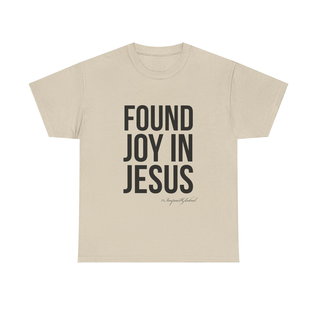 Found Joy in Jesus T-shirt