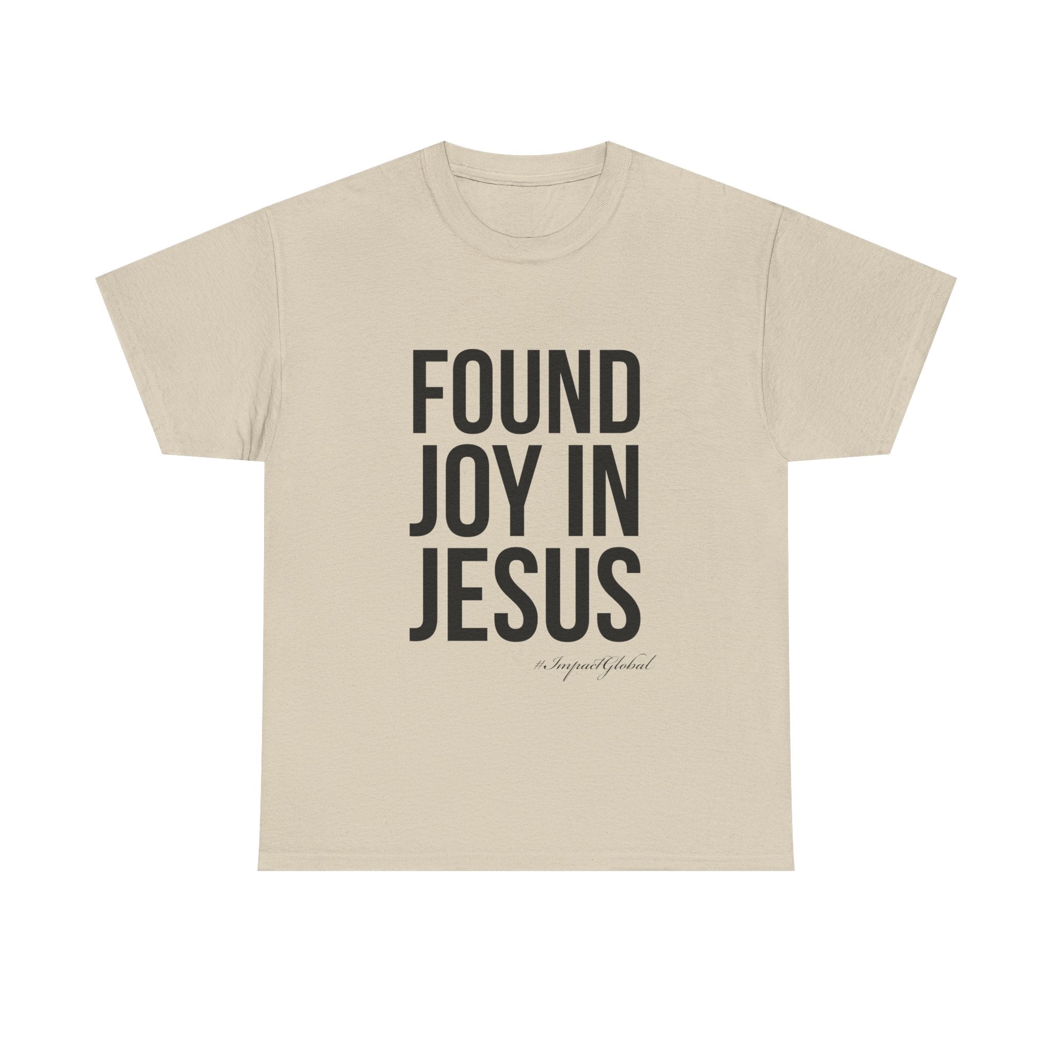 Found Joy in Jesus T-shirt