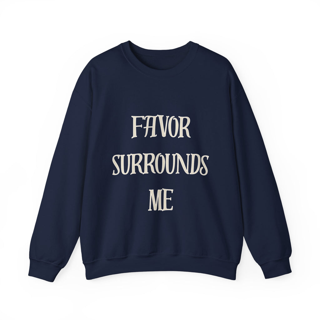 Favor Surrounds Me Sweatshirt