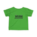 Walking in faith Infant T-Shirt