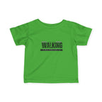 Walking in faith Infant T-Shirt