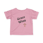 Grace Wins Christian Infant T-Shirt