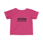 Walking in faith Infant T-Shirt
