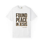 Found Peace in Jesus T-shirt