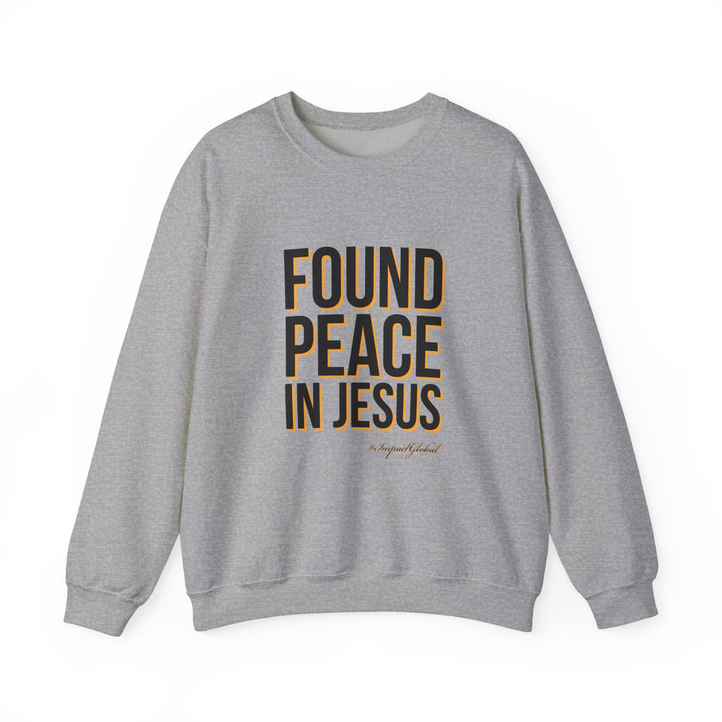 Found Peace in Jesus Sweatshirt