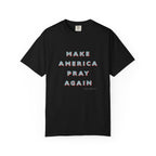 Make America Pray Again Christian T-shirt