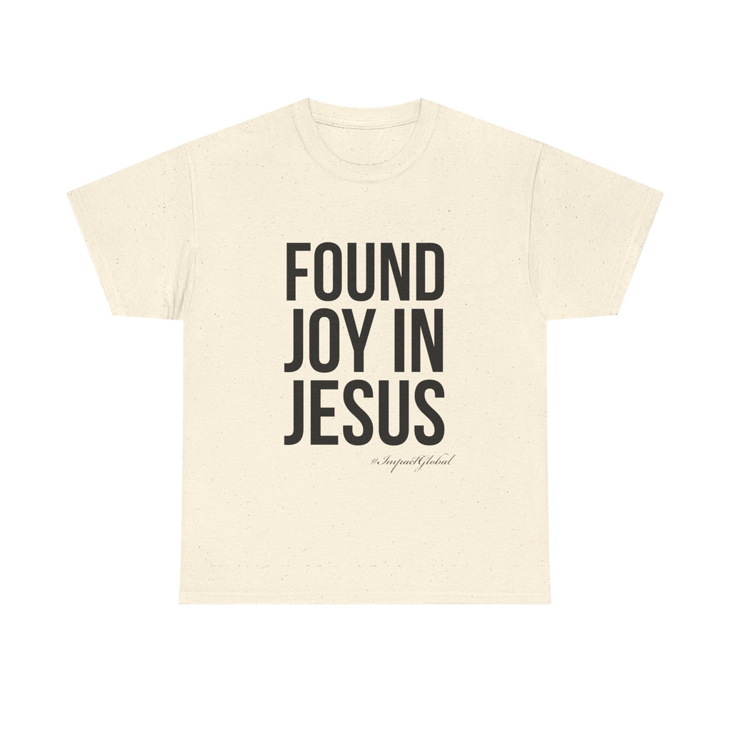 Found Joy in Jesus T-shirt