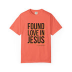 Found Love in Jesus T-shirt (Dif. font)