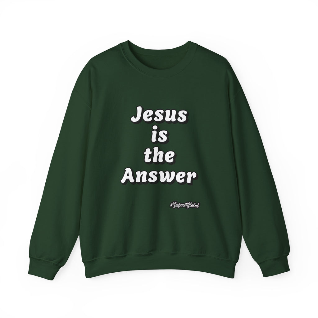 Jesus is the answer Sweatshirt
