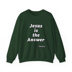 Jesus is the answer Sweatshirt