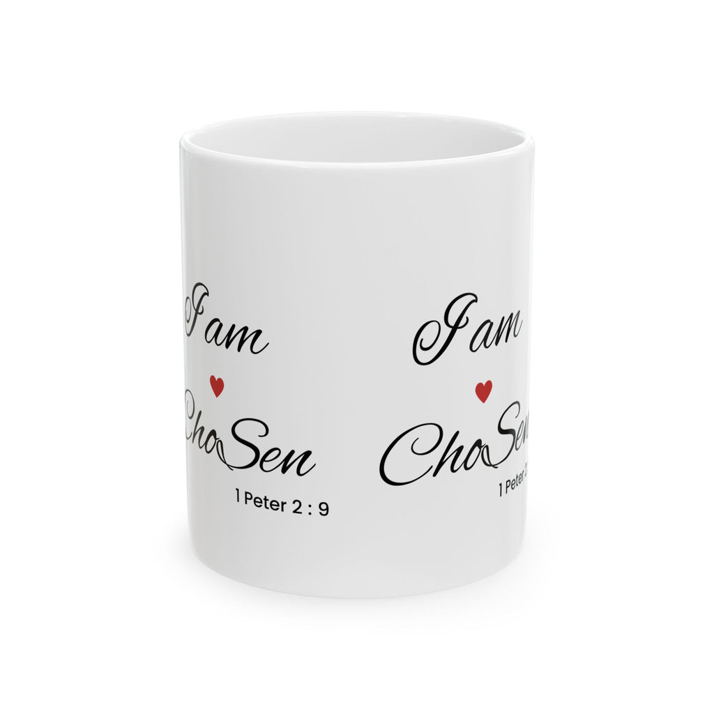 I Am Chosen mug