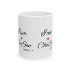 I Am Chosen mug