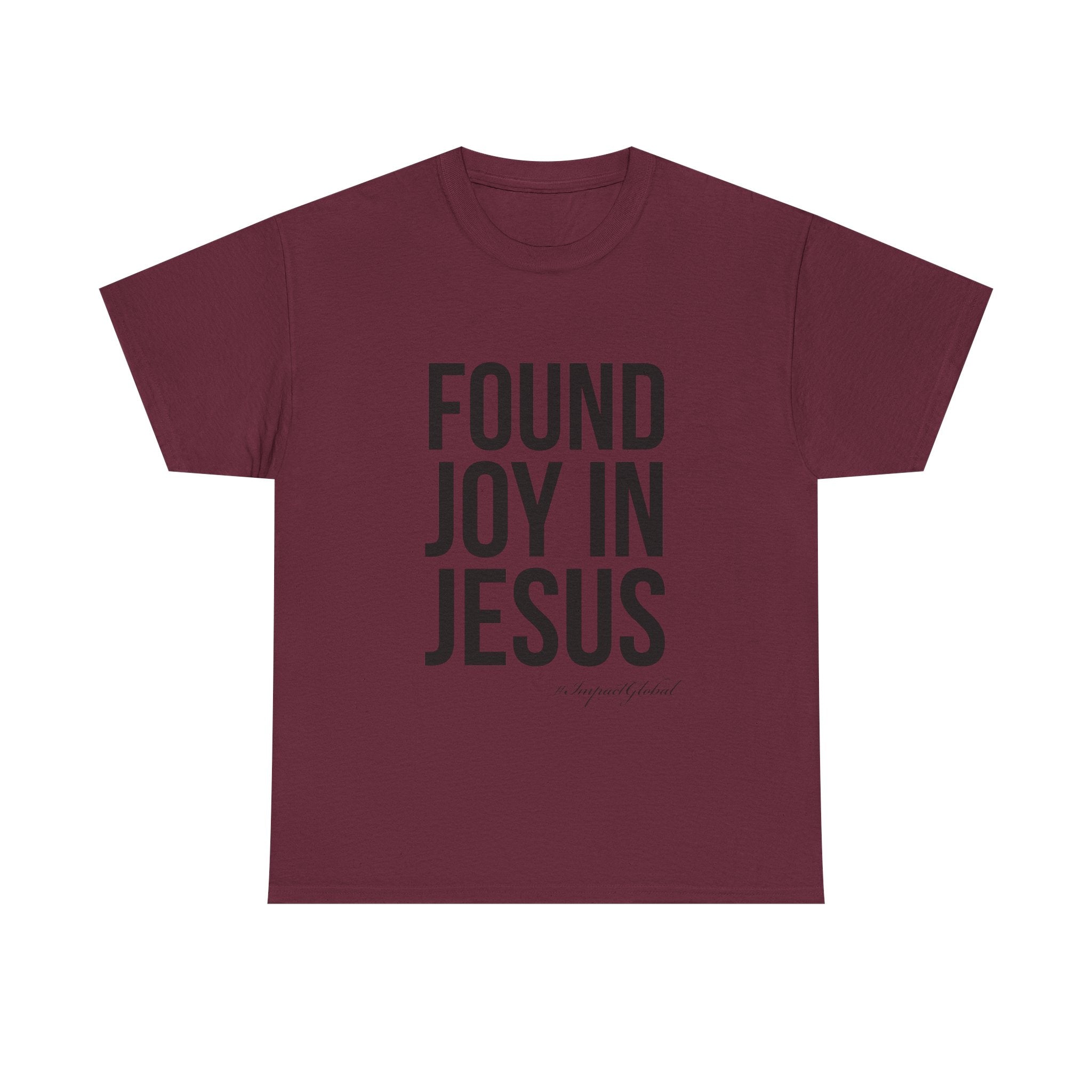 Found Joy in Jesus T-shirt