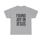 Found Joy in Jesus T-shirt
