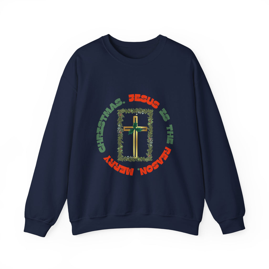 Jesus Is The Reason Sweatshirt