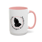 Prayer Changes Everything Coffee Mug 11/15oz