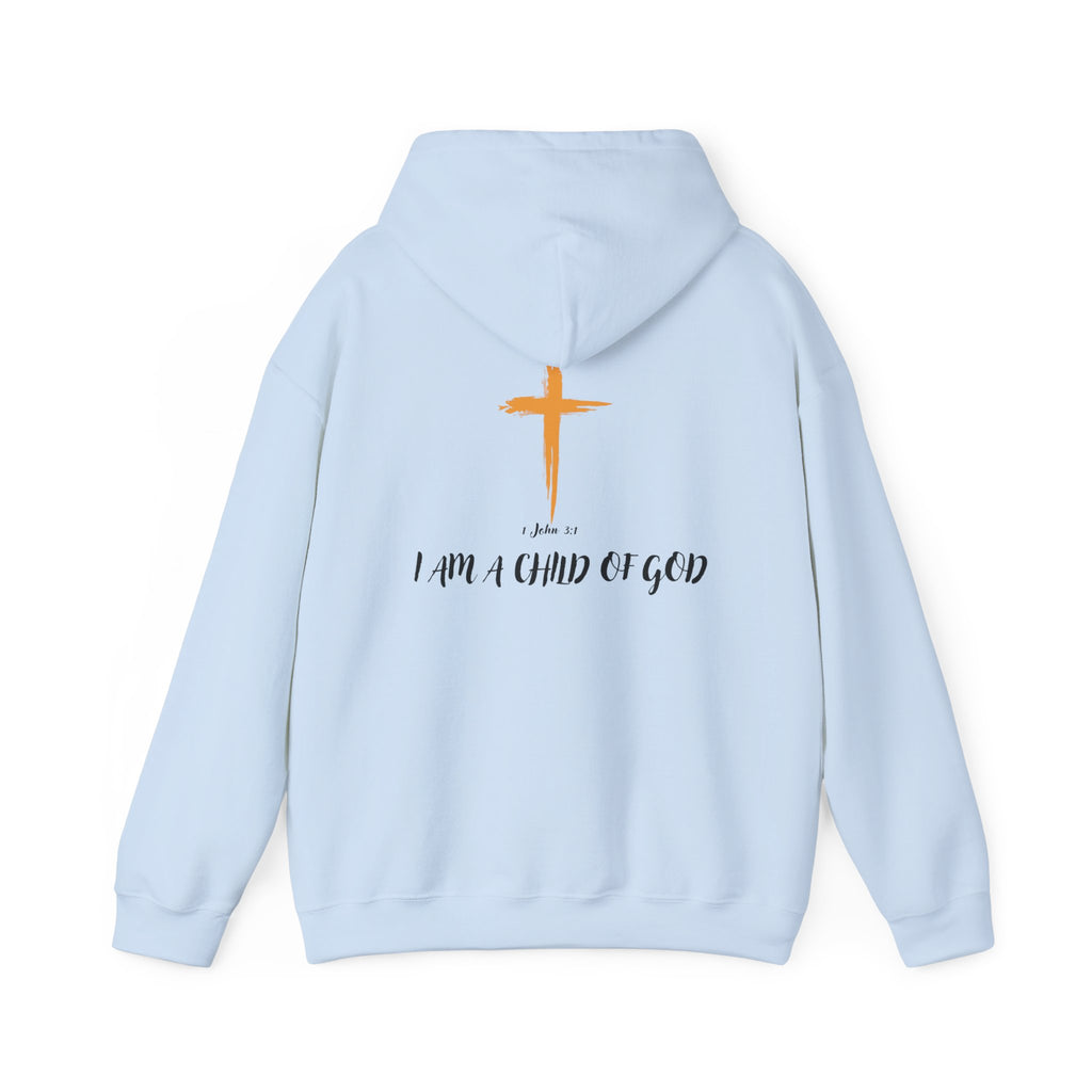 I Am a Child of God Hoodie