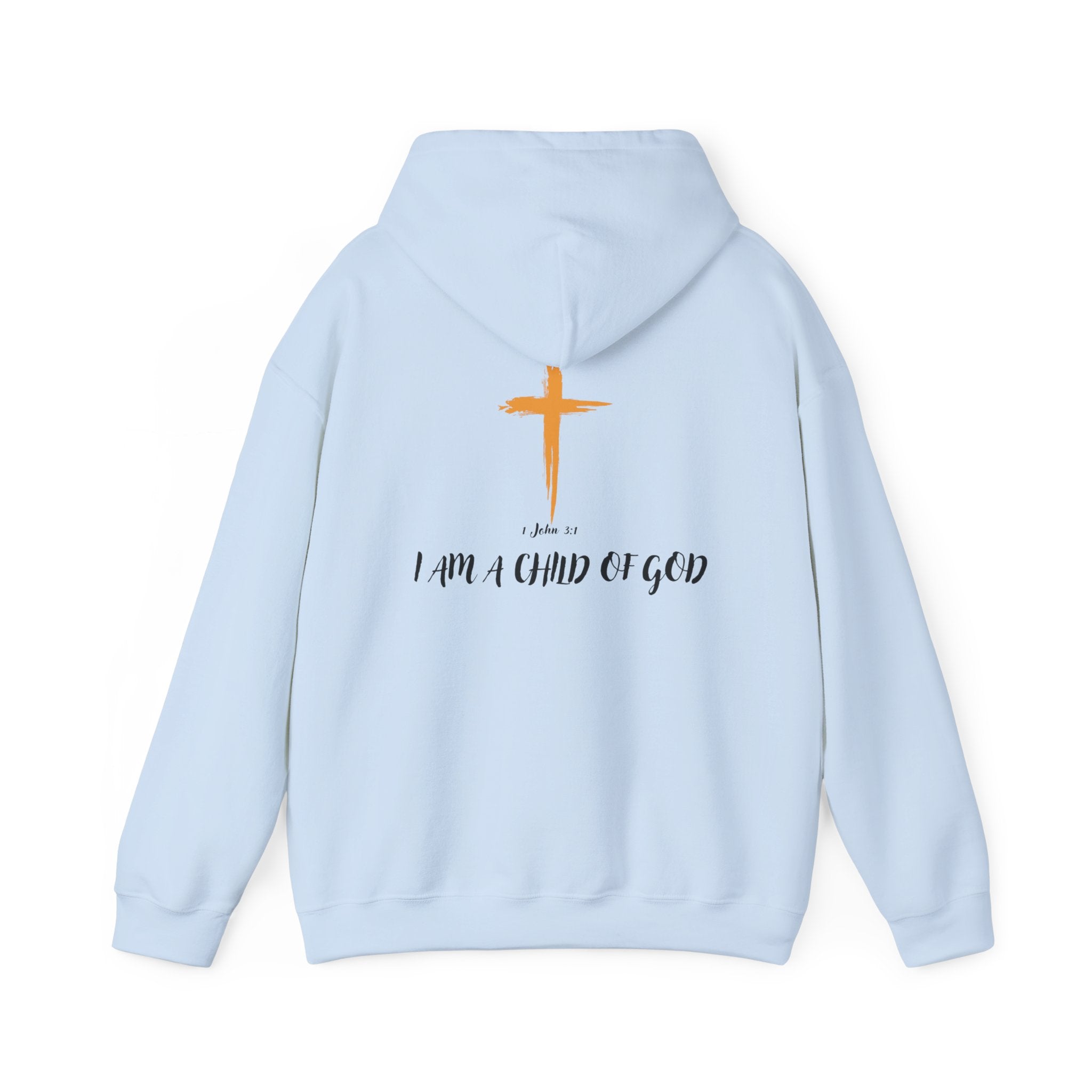 I Am a Child of God Hoodie