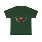 Speak With Love T-Shirt