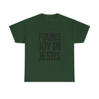 Found Joy in Jesus T-shirt