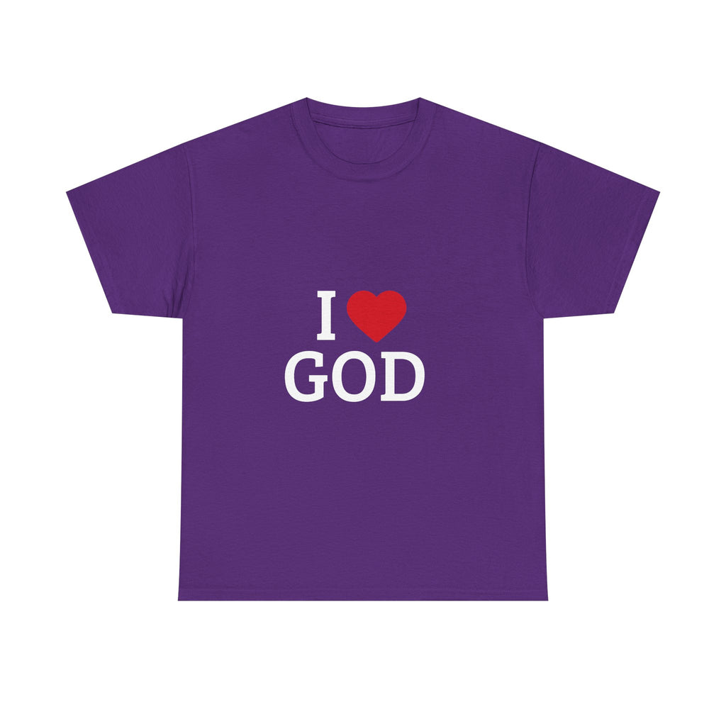 I Love God T-Shirt