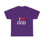 I Love God T-Shirt