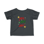 Joy Joy Joy Christmas Infant T-shirt