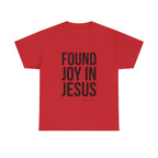 Found Joy in Jesus T-shirt