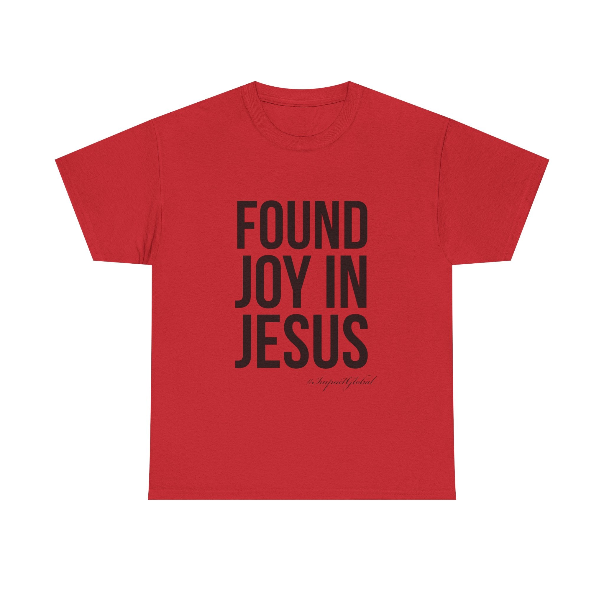 Found Joy in Jesus T-shirt