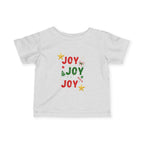 Joy Joy Joy Christmas Infant T-shirt