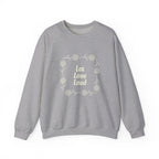 Let Love Lead  Sweatshirt