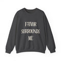 Favor Surrounds Me Sweatshirt