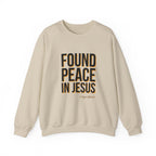 Found Peace in Jesus Sweatshirt