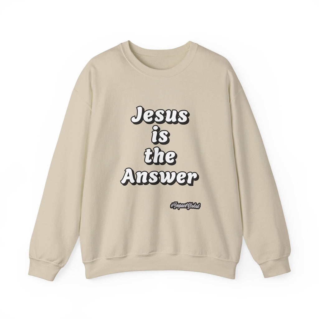 Jesus is the answer Sweatshirt